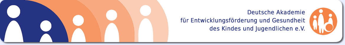 Willkommen bei der Deutschen Akademie fr Entwicklungsfrderung und Gesundheit des Kindes und Jugendlichen